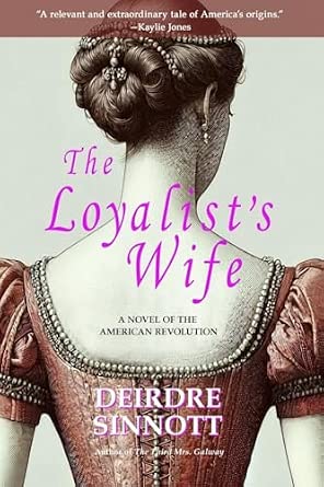 The Loyalist's Wife: A Novel Of The American Revolution cover