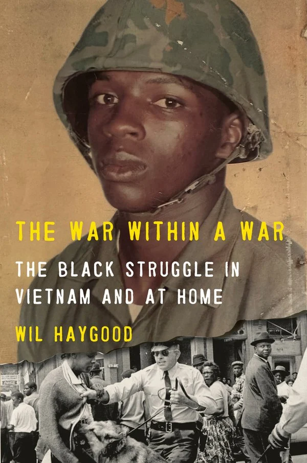 The War Within A War The Black Struggle In Vietnam And At Home cover