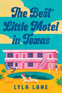 The Best Little Motel In Texas cover