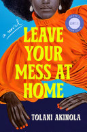 Cover of Leave Your Mess At Home