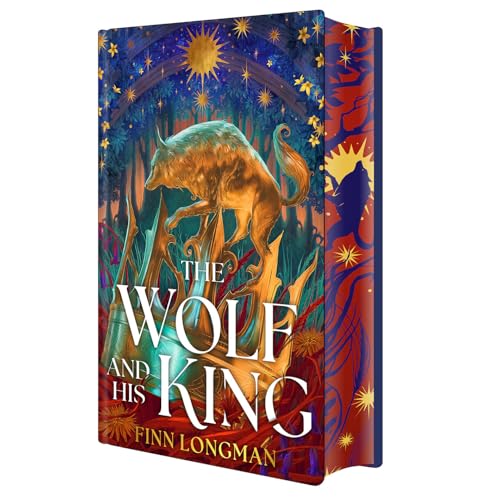 Cover of The Wolf And His King: Deluxe Limited Edition_Ev