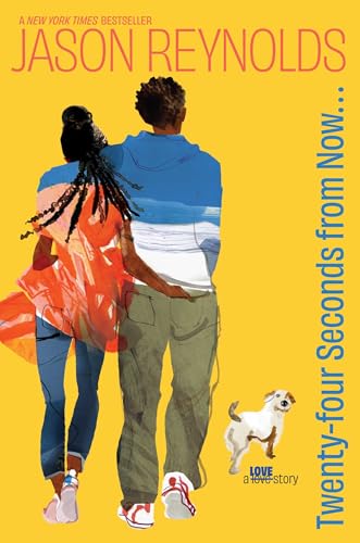 Cover of Twenty-Four Seconds From Now . . .: A Love Story
