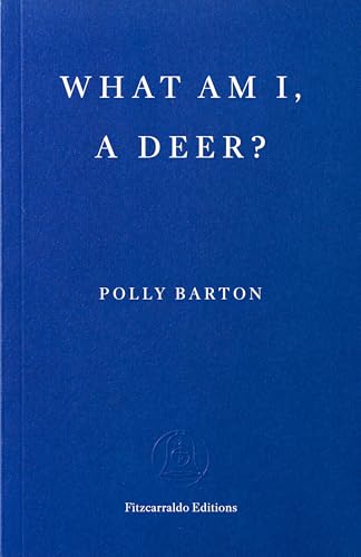 What Am I, A Deer? cover